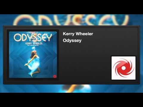 Kerry Wheeler featuring Ashton Palmer - Odyssey