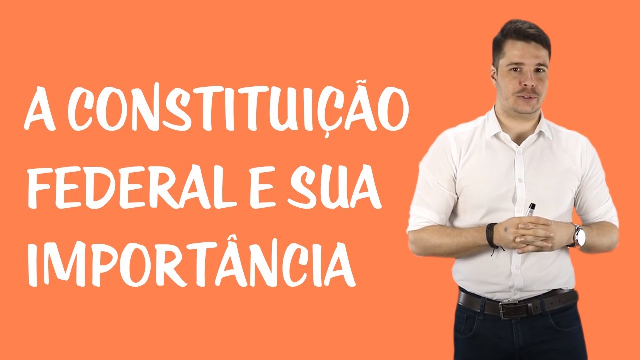 O Que é Uma Constituição E A Sua Importância
