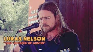 Lukas Nelson "Just Outside of Austin" LIVE at KGSR ACL Morning Broadcast 2017 [Performance] | 93.3