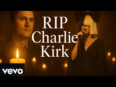 Sia x Coldplay - RIP Charlie Kirk (Tribute to the death of Charlie Kirk) |Official Music Video 2025