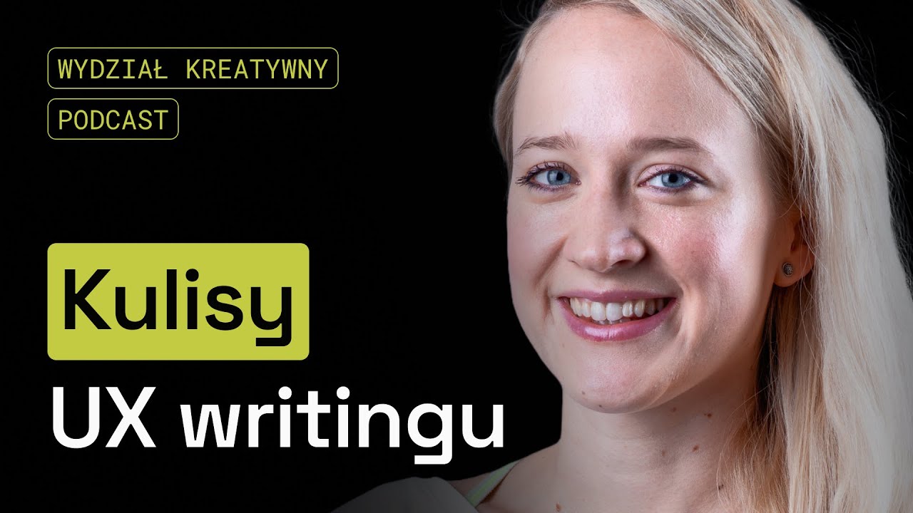#005 Julia Haleniuk: Czym zajmuje się UX WRITER w branży technologicznej?