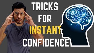 6 Brain Tricks to FEEL More Confident INSTANTLY