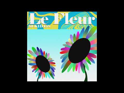 Sukid458 -  Le Fluer / ดอกไม้ (Official Audio)