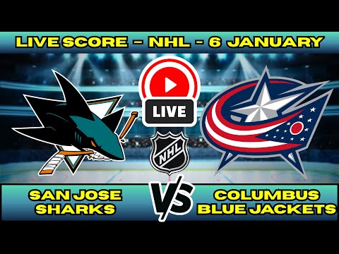 🔴 San Jose Sharks vs Columbus Blue Jackets | NHL PLAY BY PLAY | Live Score Update Jan 6
