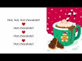 Hot Chocolate with Lyrics