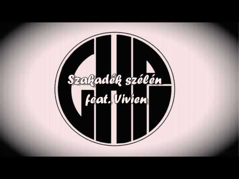 GHP feat. Vivien - Szakadék szélén