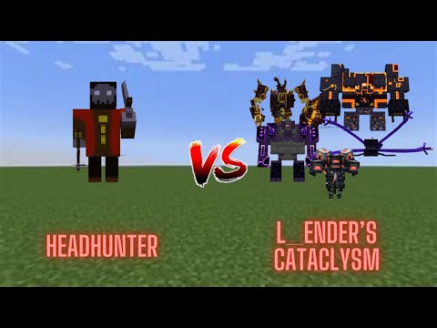HeadHunter Vs. Cataclysm Mod
