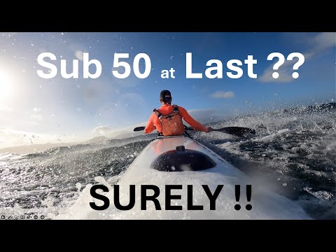 SURFSKI: Sub 50 at LAST ??? SURELY !! (Sub50?:1of8)