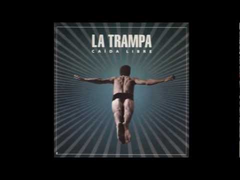 La Trampa - Luna de marzo