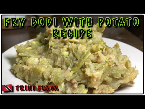 FRY BODI WITH POTATO