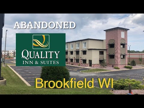 Abandoned Quality inn Brookfield WI *Demolished*