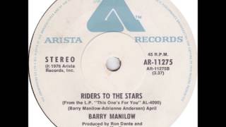 Riders To The Stars - Barry Manilow (Studio Version)