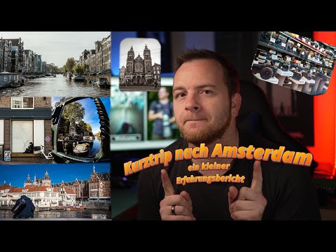 3 Tage in Amsterdam...ein kleiner Reisebericht