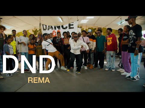 Rema - DND (OFFICIAL DANCE VIDEO)