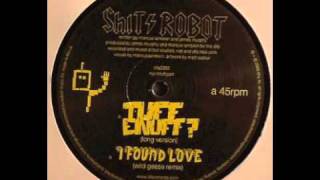 Shit Robot - I Found Love (Wild Geese Remix)