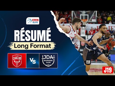 Derby de Pyromanes en Bourgogne ! Chalon-sur-saône vs Dijon - Résumé - Betclic Elite J19