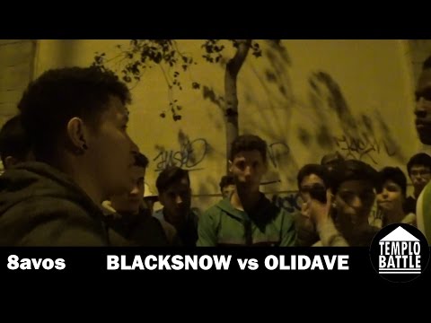 BlackSnow vs Olidave | 8avos | 2da Templo Battle