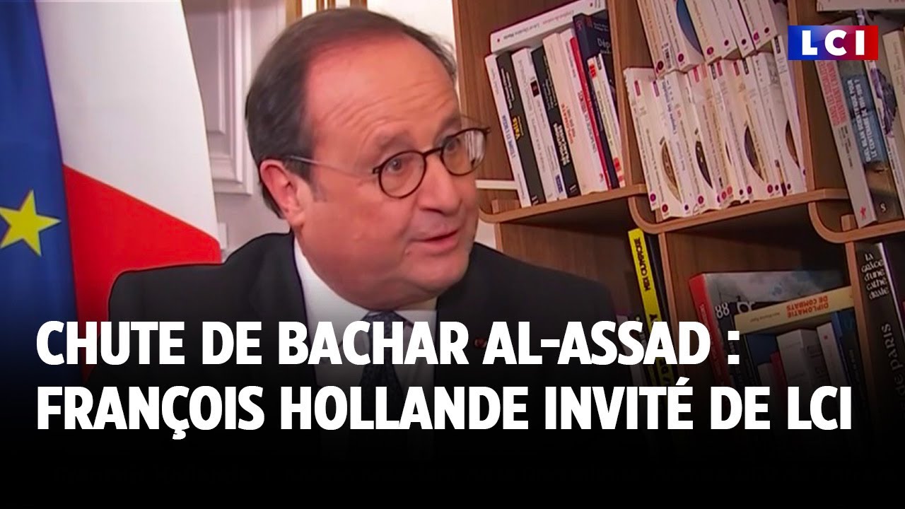 Chute de Bachar al-Assad : "C’est une défaite grave pour Vladimir Poutine" François Hollande｜LCI