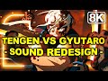 Tengen Vs Gyutaro Sound Redesign Demon Slayer