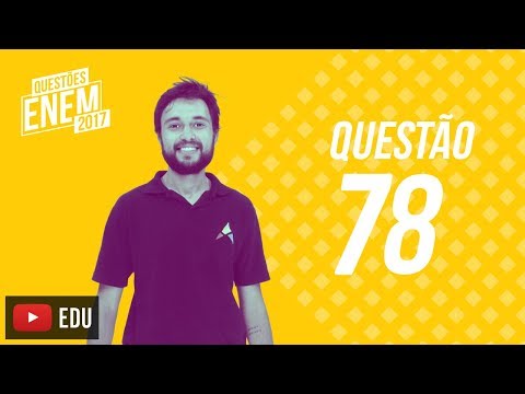 Enem 2017 - Ciências Humanas | Questão 78 (Caderno Amarelo)