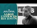 Aaron Embraces his Roots | Atlanta | FX