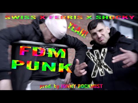 SHOCKY x SWISS x FERRIS - FDM Punk (prod. by JONNY BOCKMIST)