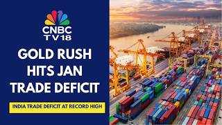 India January 2026 Trade Deficit At A 3-Month High Of $34.68 Billion Amid Higher Gold Imports