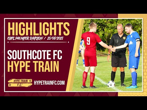 Southcote FC vs. Hype Train FC │ 2023/24 EBFL Premier Division Match Highlights