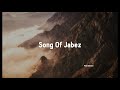 The Song of Jabez