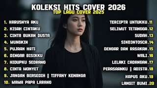 Download lagu KOLEKSI HITS COVER 2026 mp3