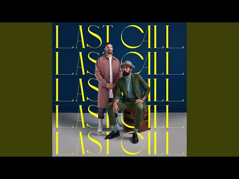 Video thumbnail for Last Call