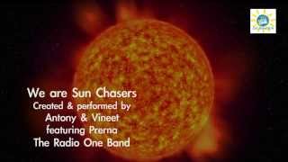 WE ARE SUNCHASERS - THE RADIO ONE BAND