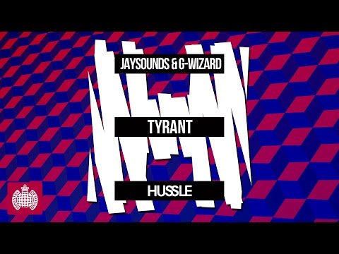 JaySounds & G-Wizard - Tyrant