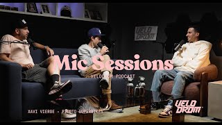 Velodrom Mic Sessions Podcast Episodio 7 - Xavi Vierge Piloto Superbikes