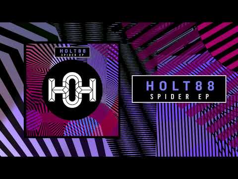 Holt 88 - Spider (Original Mix) | House of Hustle