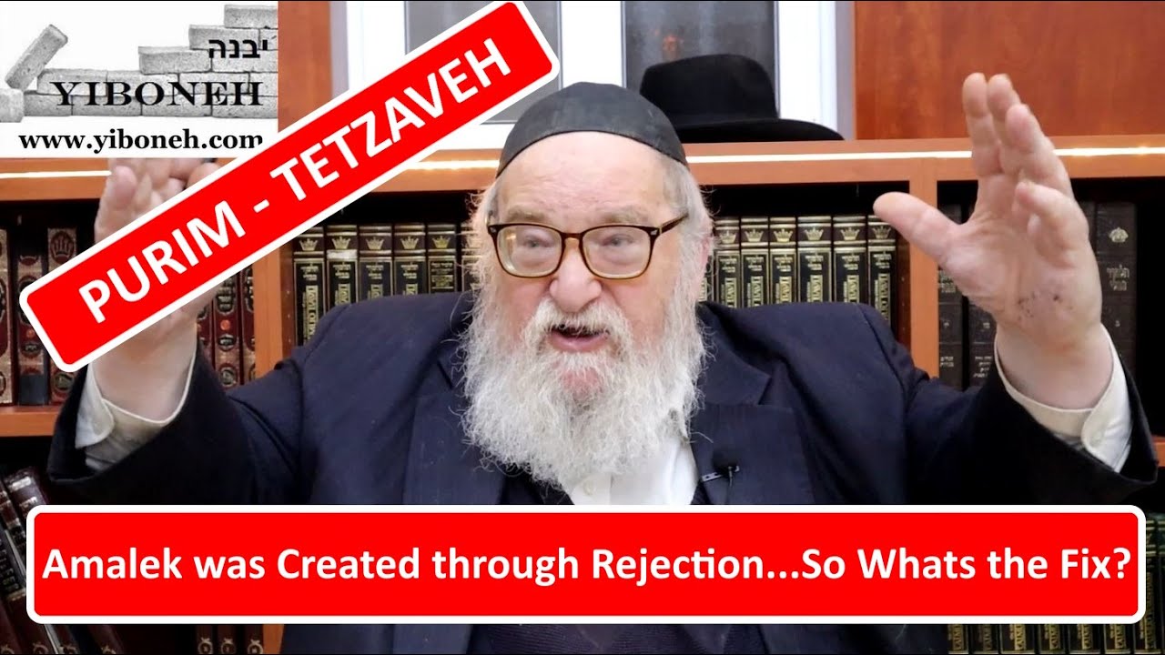 Rav Yitzchak Breitowitz: Amalek was Created through Rejection...So Whats the Fix?