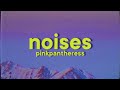 PinkPantheress Noises