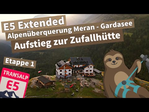 Aufstieg zur Zufallhütte | E5-Extended - Etappe 1