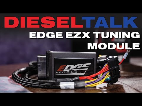 Diesel Talk | Edge EZX Tuning Module 19-23 Ram 2500/3500 6.7L Cummins