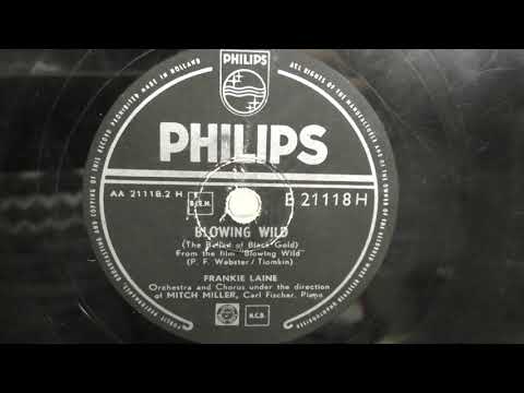 Frankie Laine: Blowing wild. (1953).