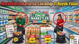Bunu Görmeden Zincir Marketlere Adım Atmayın: Raflardaki 11 Büyük Hile