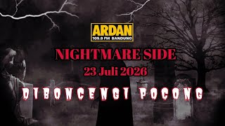 Download lagu NIGHTMARE SIDE ARDAN FM | JULY 23, 2026 mp3 Download lagu NIGHTMARE SIDE ARDAN FM | JULY 23, 2026 mp3