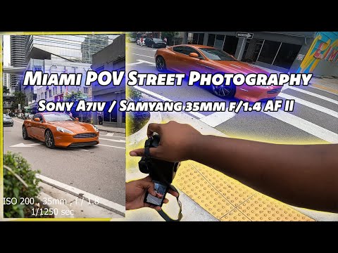POV STREET PHOTOGRAPHY MIAMI - Best Budget Lens [ Samyang 35mm f/1.4 AF II ] #sonya7iv #photography