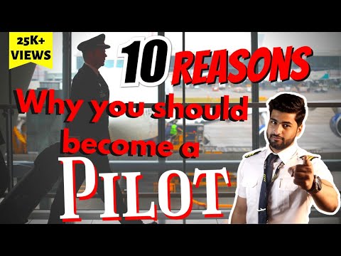 TOP 10 Reasons to become a PILOT