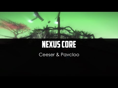 Ceeser ft. PaVcIoo - Nexus Core