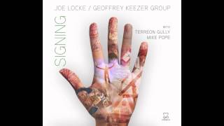 Joe Locke / Geoffrey Keezer Group - Signing