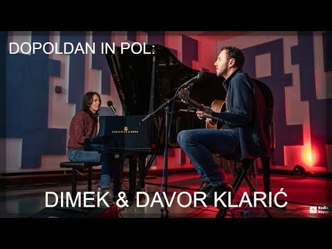 DOPOLDAN IN POL: DIMEK & DAVOR KLARIĆ