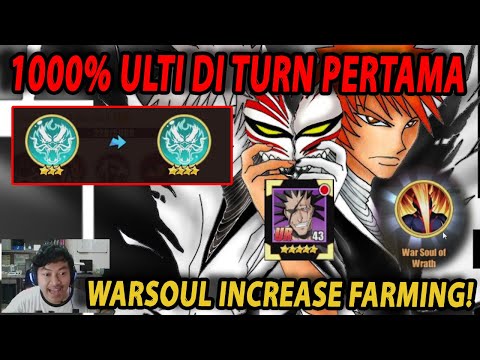 🔥🔥1000% SKILL DI TURN 1! INI DIA TIPS NYA [FARMING & GACHA WAR SOUL] - Bleach: Eternal Soul