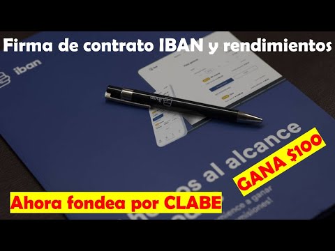 IBAN me manda un contrato por mi inversión | Aprende a transferir instantáneamente CLABE | GANA $100
