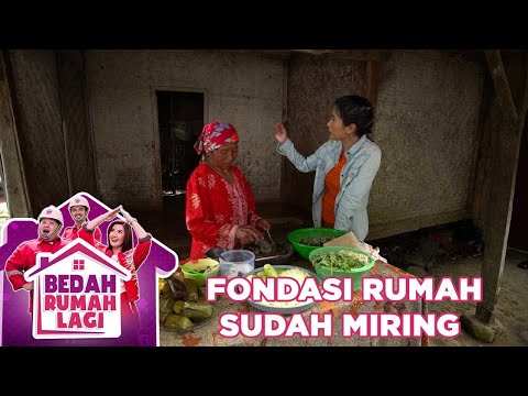 Fondasi Rumah Pak Sugandi Sudah Miring - Bedah Rumah Lagi